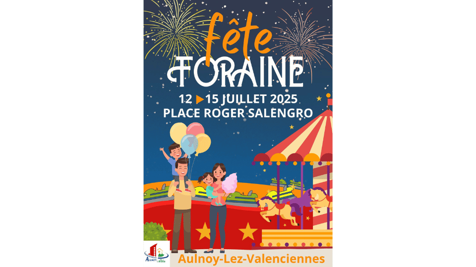 fete foraine aulnoy lez valenciennes