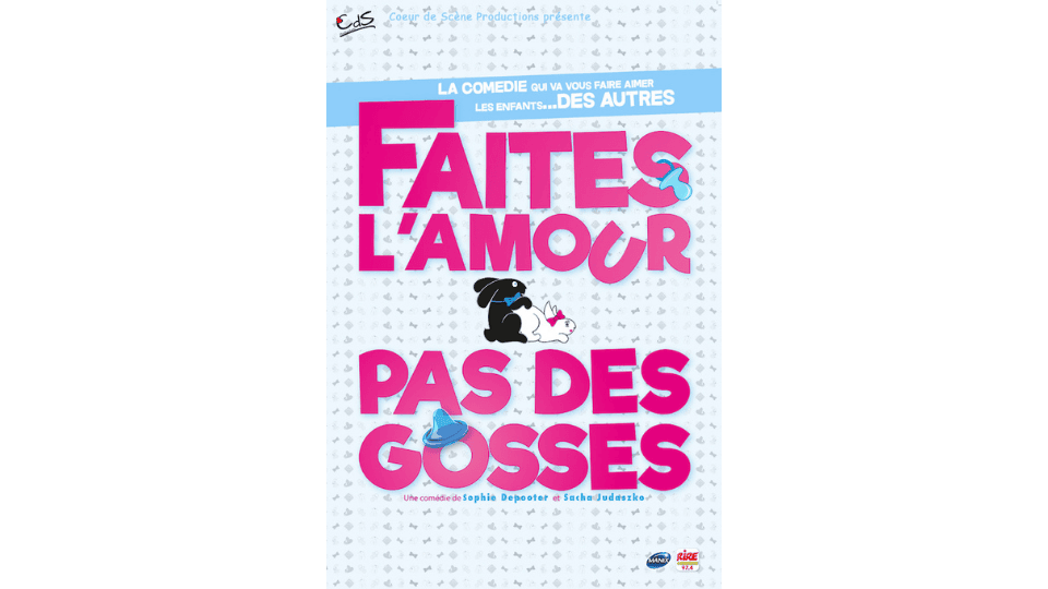 faite l amour pas des gosses
